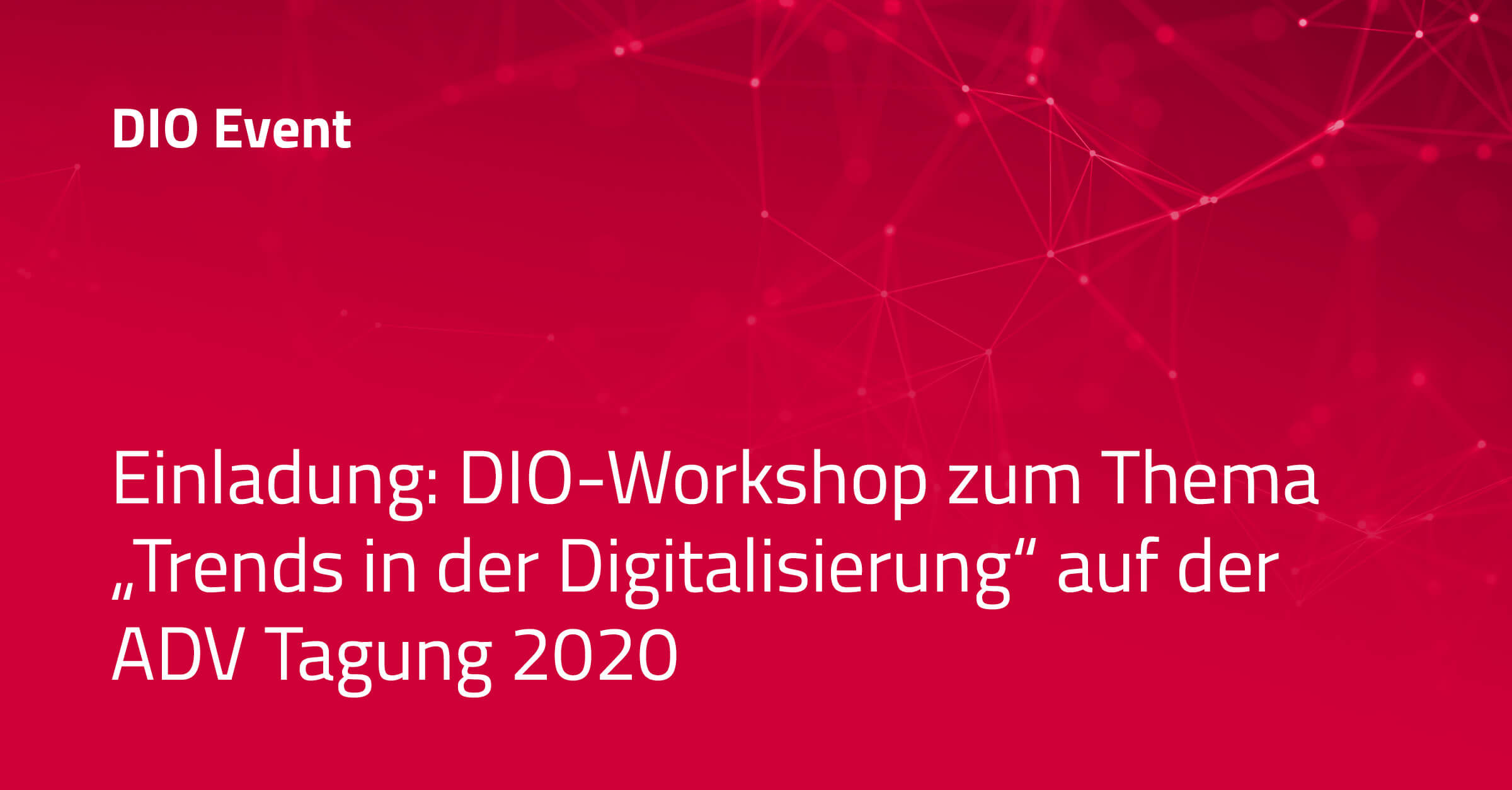 DIO_Event_TrendsDigitalisierung