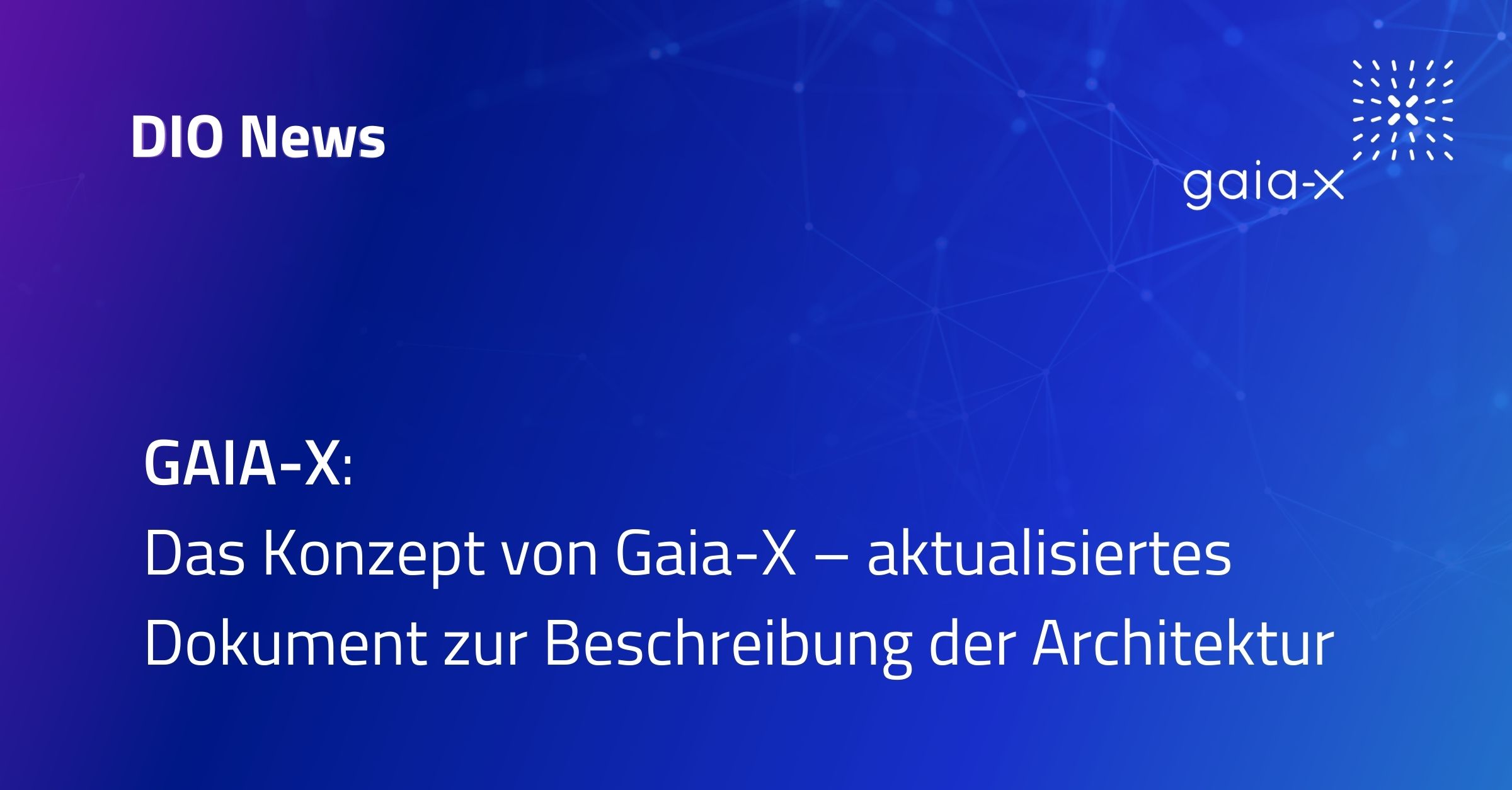 Beitragsbild GAIA-X Architecture Document