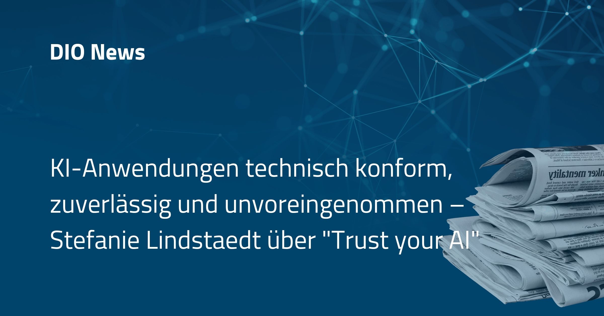 KI-Anwendungen technisch konform, zuverlässig und unvoreingenommen – Stefanie Lindstaedt über "Trust your AI"