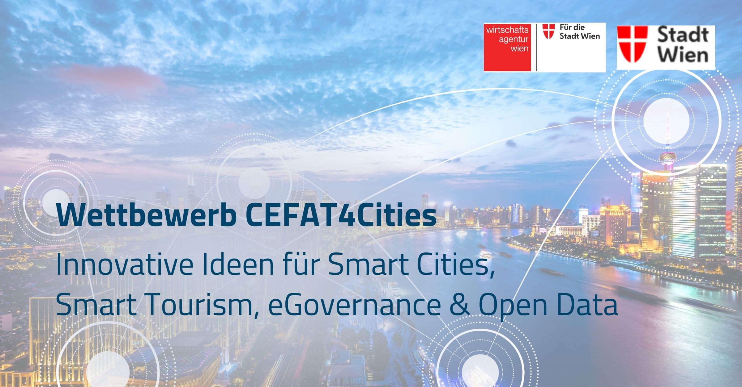 Wettbewerb CEFAT4Cities: Innovative Ideen für Smart Cities, Smart Tourism, eGovernance & Open Data