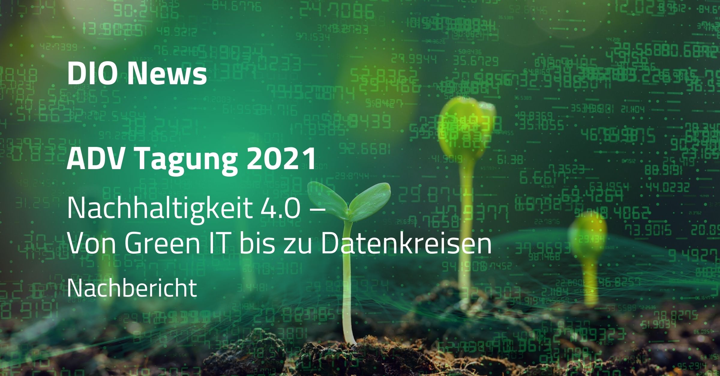 Nachbericht: Nachhaltigkeit 4.0 – Von Green IT bis zu Datenkreisen