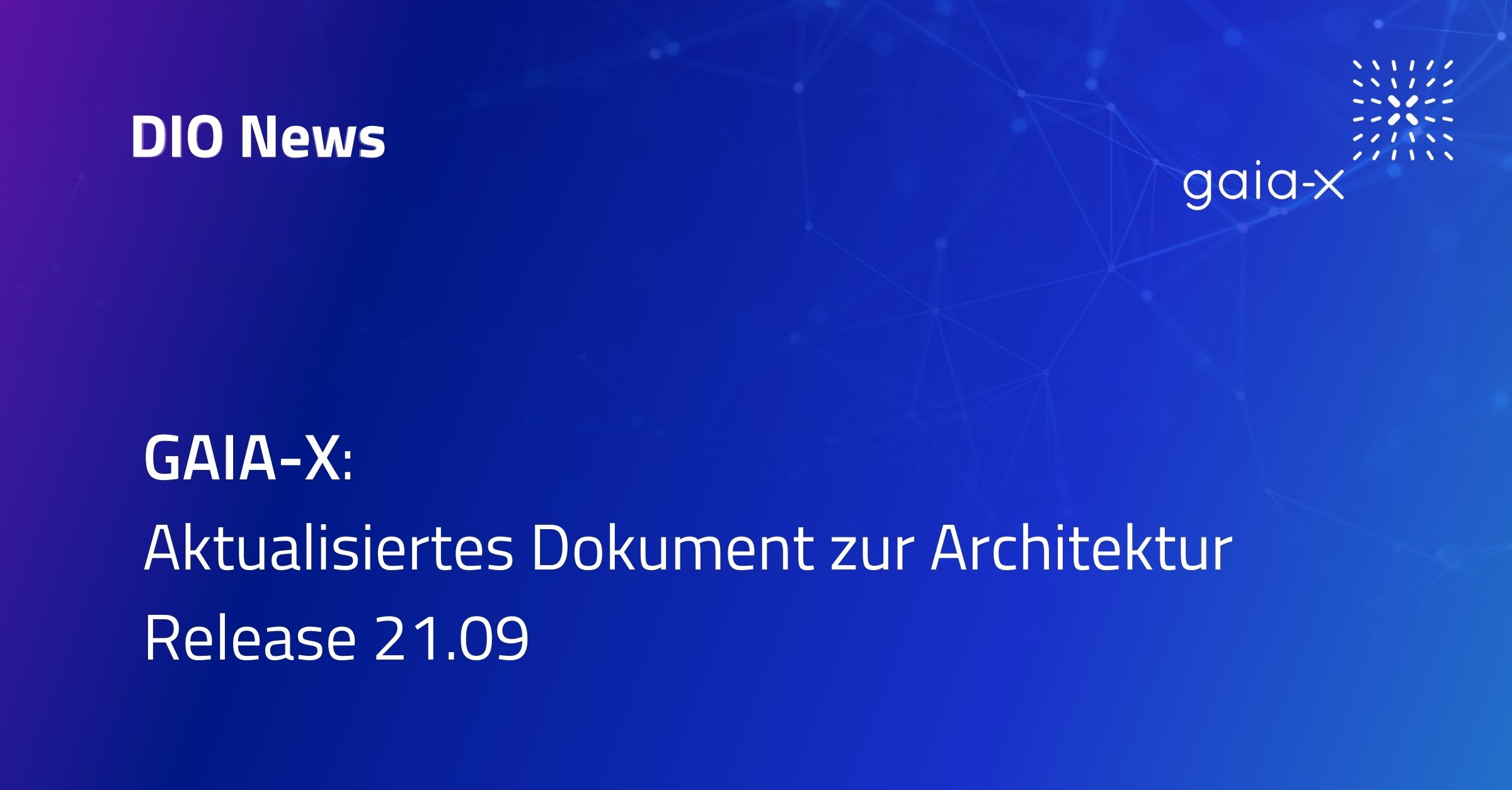 Gaia-X: aktualisiertes Architecture Document