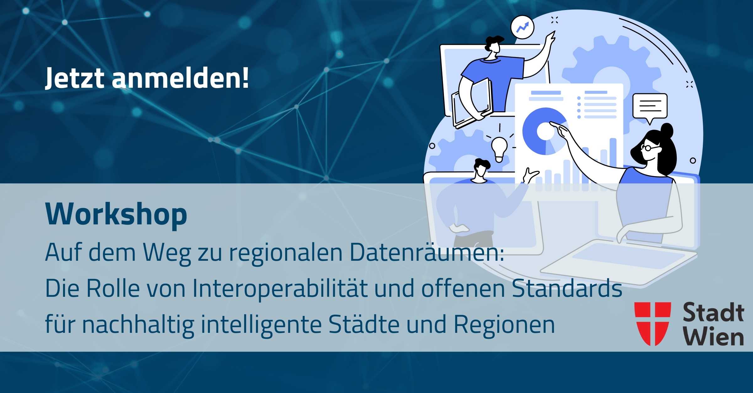 Workshop Auf dem Weg zu regionalen Datenräumen: Die Rolle von Interoperabilität und offenen Standards für nachhaltig intelligente Städte und Regionen