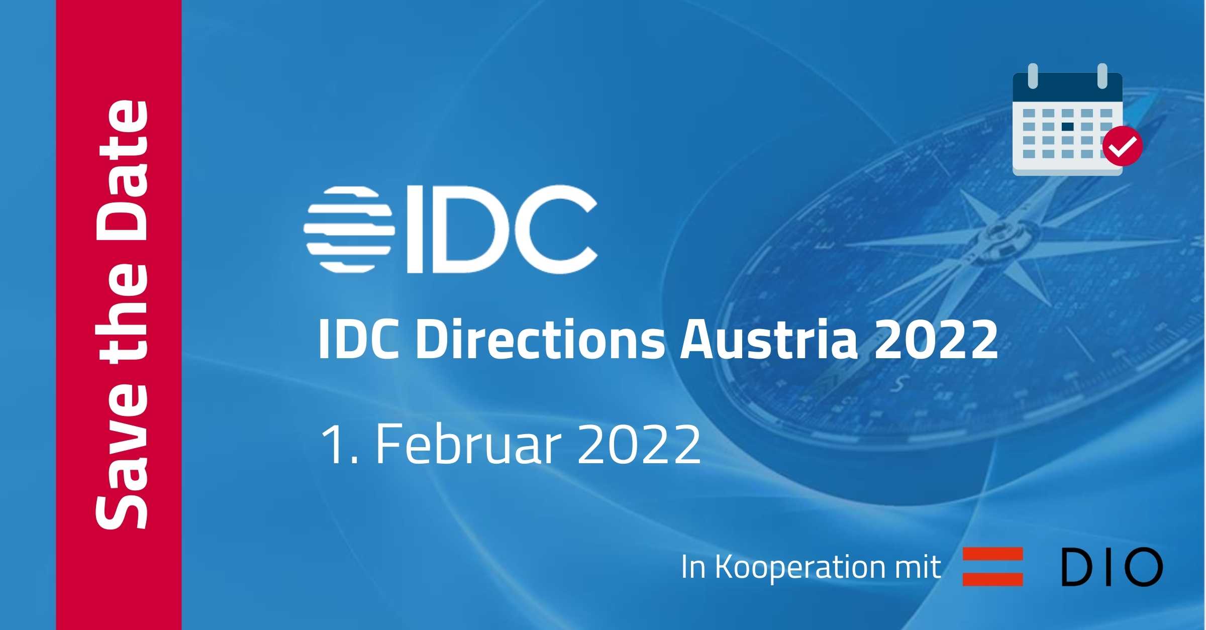 Save the Date: IDC Directions Austria, 1.2.2022