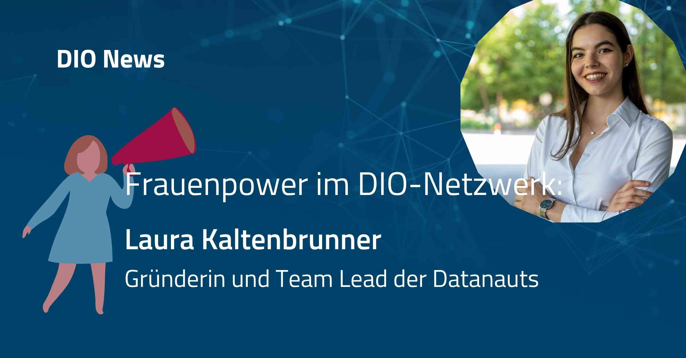 Laura Kaltenbrunner: Gründerin und Team Lead der Datanauts